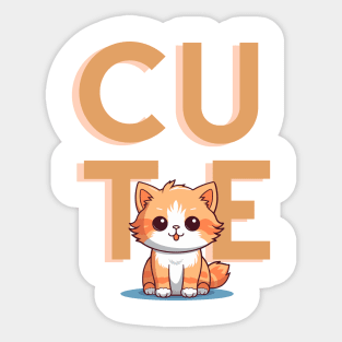 C U T E Sticker